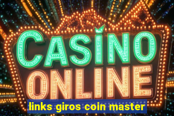 links giros coin master